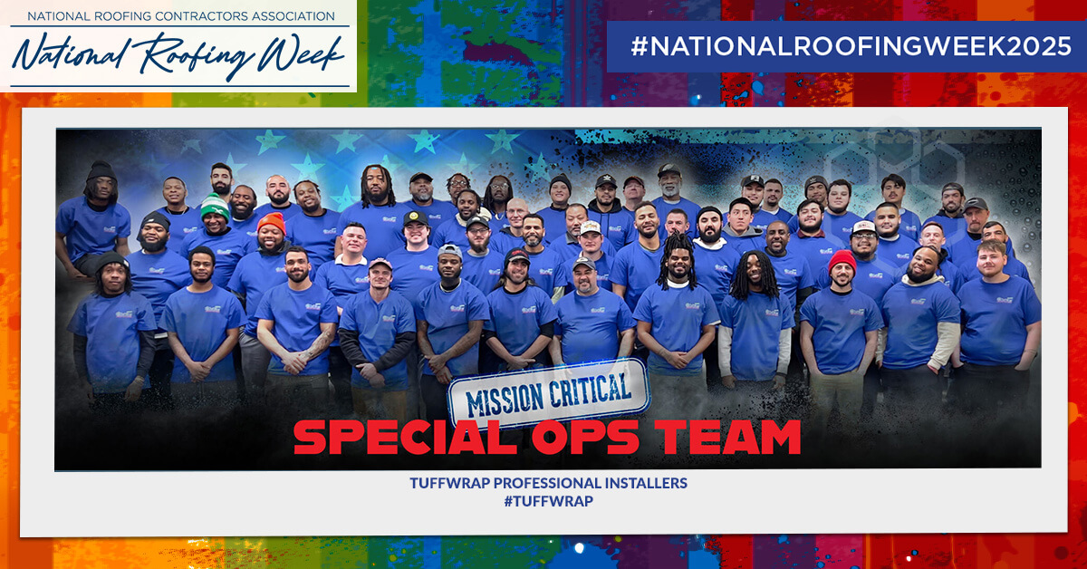 National Roofing Week 2025 - TuffWrap Employee Appreciation